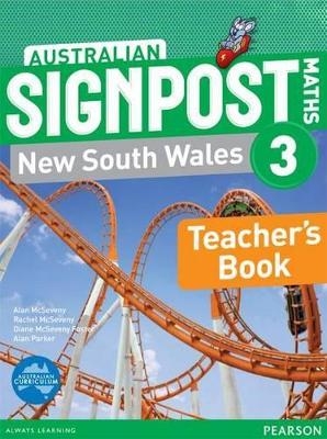 Australian Signpost Maths New South Wales 3 Teacher's Book - Alan McSeveny