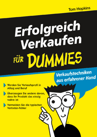 Erfolgreich Verkaufen für Dummies