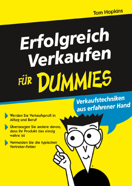Erfolgreich Verkaufen f&uuml;r Dummies - Tom Hopkins