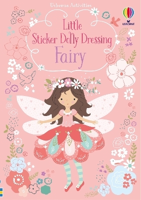 Little Sticker Dolly Dressing Fairy - Fiona Watt