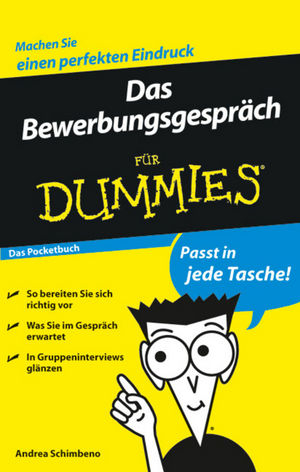 Das Bewerbungsgespr&auml;ch f&uuml;r Dummies Das Pocketbuch - Andrea Schimbeno