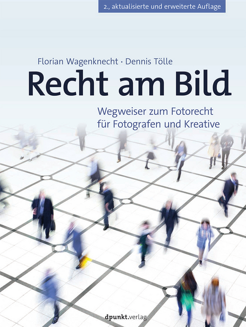 Recht am Bild - Florian Wagenknecht, Dennis T&ouml;lle