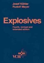 Explosives - Josef K&ouml;hler, Rudolf Meyer