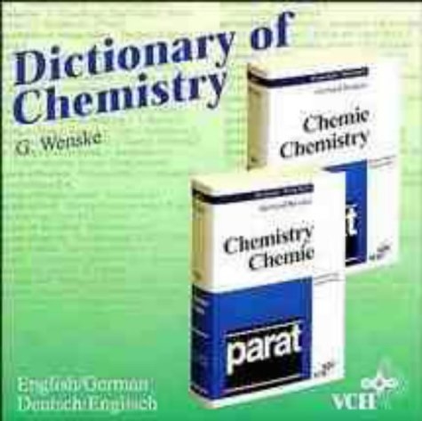 Dictionary of Chemistry - Set. Deutsch-Englisch /English-German / W&ouml;rterbuch Chemie /Dictionary of Chemistry auf CD-ROM - Gerhard Wenske