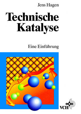 Technische Katalyse - Jens Hagen