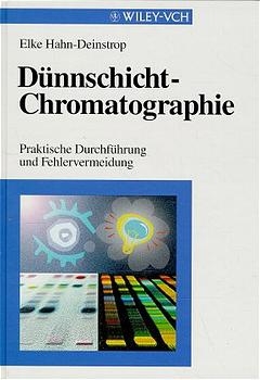 Dunnschicht-Chromatographie - Praktische Durchfuhrung Und Fehlervermeidung