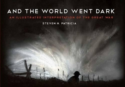 And the World Went Dark - Steven N. Patricia