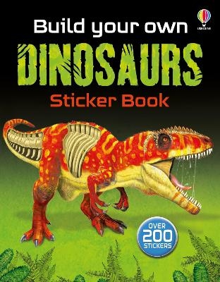 Build Your Own Dinosaurs Sticker Book - Simon Tudhope