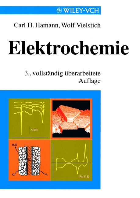 Elektrochemie - Carl H Hamann, Wolf Vielstich