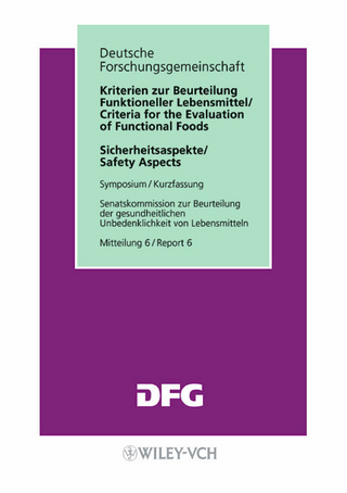 Kriterien zur Beurteilung Funktioneller Lebensmittel/ Criteria for the Evaluation of Functional Foods