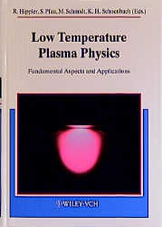 Low Temperature Plasma Physics