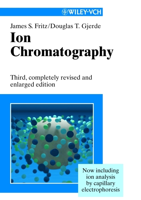 Ion Chromatography - James S. Fritz, Douglas T. Gjerde