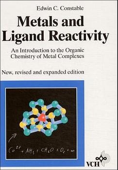 Metals and Ligand Reactivity - Edwin C Constable