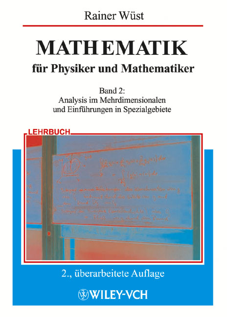 Mathematik für Physiker und Mathematiker - Rainer Wüst