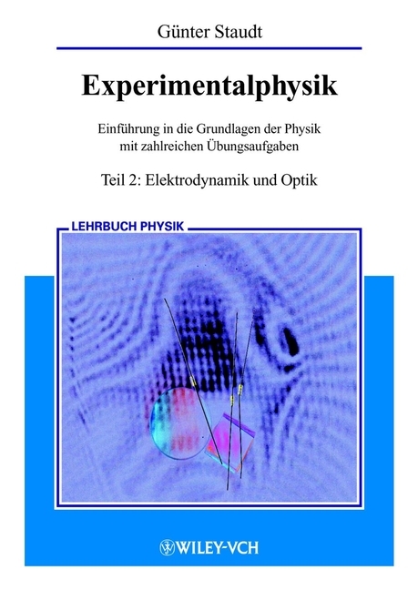 Experimentalphysik - G&uuml;nter Staudt