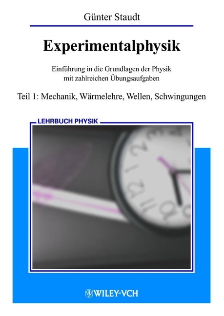 Experimentalphysik - G&uuml;nter Staudt