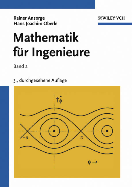 Mathematik für Ingenieure - Rainer Ansorge, Hans Joachim Oberle