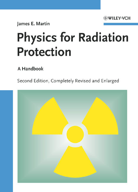 Physics for Radiation Protection - James E. Martin