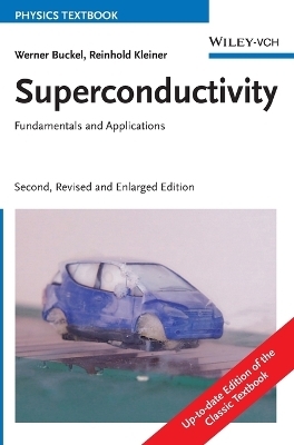 Superconductivity - Werner Buckel, Reinhold Kleiner