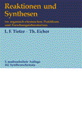 Reaktionen und Synthesen im organisch-chemischen Praktikum und Forschungslaboratorium - Lutz F Tietze, Theophil Eicher