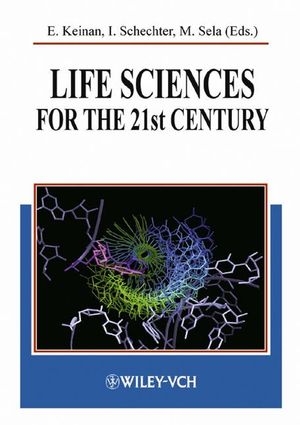 Life Sciences for the 21st Century