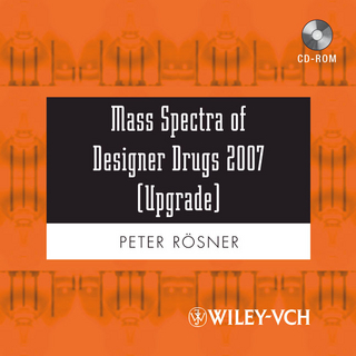 Mass Spectra of Designer Drugs 2007 Upgrade