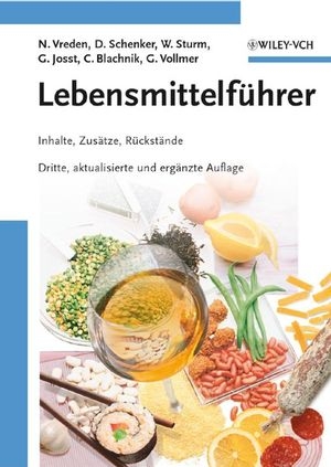 Lebensmittelführer - Norbert Vreden, Dieter Schenker, Wolfgang Sturm, Gunter Josst, Christina Blachnik
