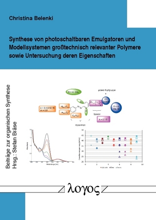 Synthese von photoschaltbaren Emulgatoren und Modellsystemen großtechnisch relevanter Polymere sowie Untersuchung deren Eigenschaften