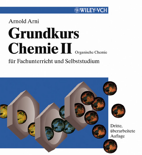 Grundkurs Chemie II - Arnold Arni