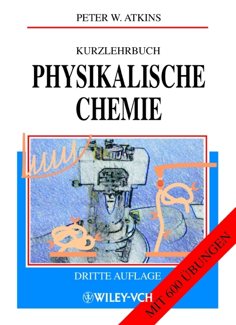 Kurzlehrbuch Physikalische Chemie - Peter W Atkins