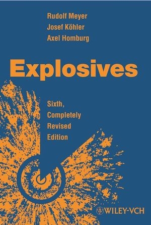 Explosives - Rudolf Meyer, Josef K&ouml;hler, Axel Homburg