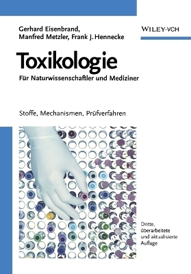 Toxikologie für Naturwissenschaftler und Mediziner