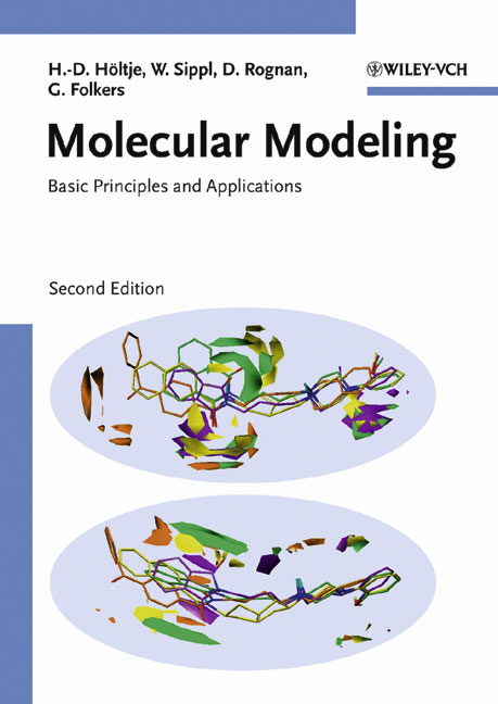 Molecular Modeling - Hans-Dieter H&ouml;ltje, Wolfgang Sippl, Didier Rognan, Gerd Folkers