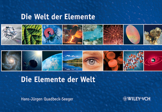 Die Welt der Elemente - Die Elemente der Welt