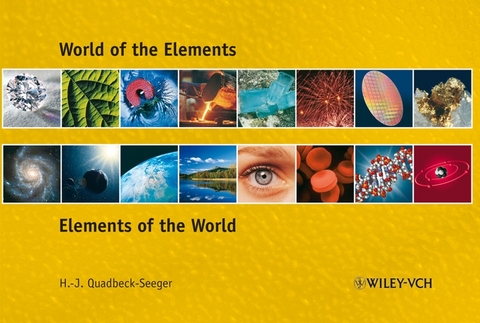 World of the Elements - Hans-J&uuml;rgen Quadbeck-Seeger