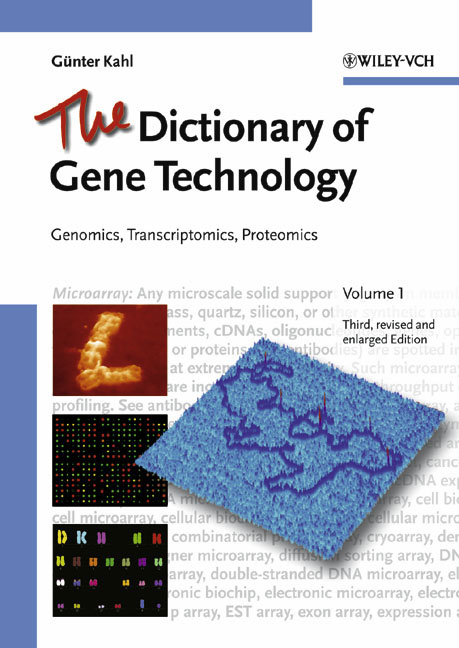 The Dictionary of Gene Technology - G&uuml;nter Kahl