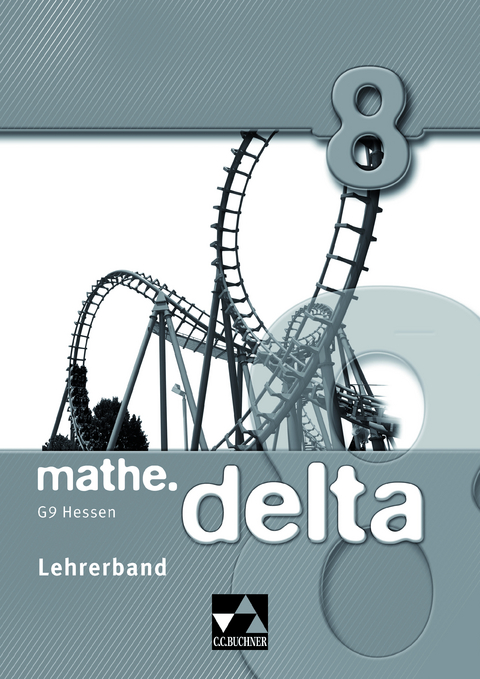 mathe.delta - Hessen (G9) / mathe.delta Hessen (G9) LB 8 - Carolin M&uuml;ller