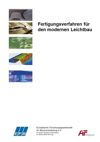 Fertigungsverfahren für den modernen Leichtbau