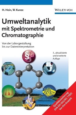 Umweltanalytik mit Spektrometrie und Chromatographie - Hubert Hein, Wolfgang Kunze
