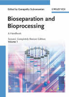 Bioseparation and Bioprocessing - 
