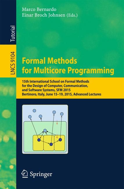 Formal Methods for Multicore Programming - 