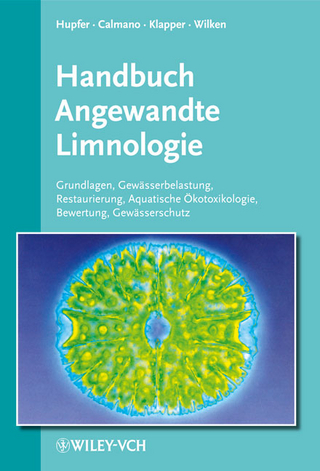 Handbuch Angewandte Limnologie. Grundlagen - Gewässerbelastung - Restaurierung - Aquatische Ökotoxikologie - Bewertung - Gewässerschutz / Handbuch Angewandte Limnologie