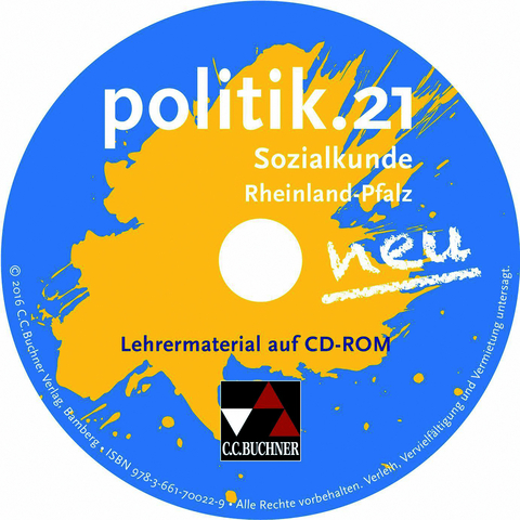 politik.21 &ndash; Rheinland-Pfalz - neu / politik.21 Rheinland-Pfalz LM &ndash; neu - Sinan Beygo, Jan Castner, D&ouml;rthe Hecht, Petra Reiter-Mayer, Timo Reuther, Erik M&uuml;ller, Hartwig Riedel