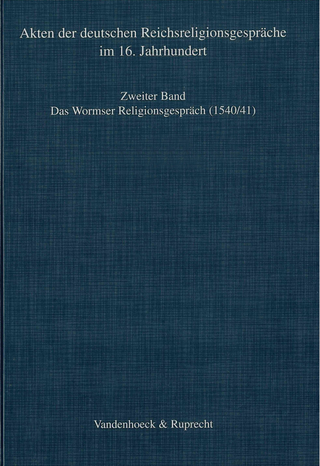 Das Wormser Religionsgespräch 1540/41