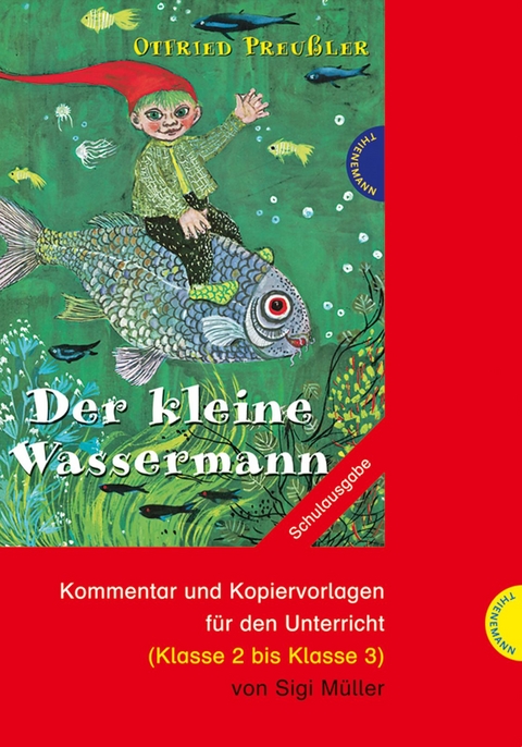 Der kleine Wassermann - Otfried Preu&szlig;ler, Sigi M&uuml;ller