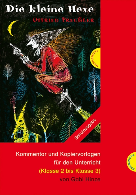 Die kleine Hexe - Otfried Preu&szlig;ler, Gabriele Hinze