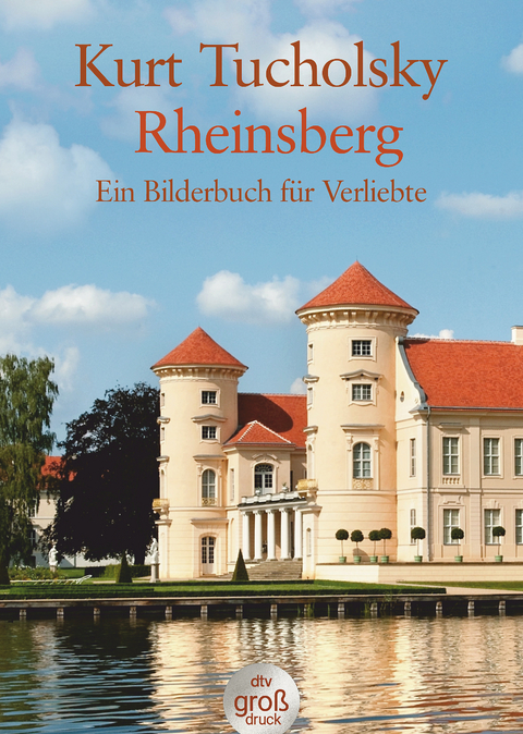 Rheinsberg - Kurt Tucholsky