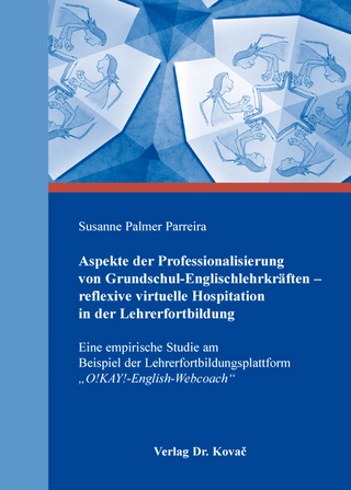 Aspekte der Professionalisierung von Grundschul-Englischlehrkräften – reflexive virtuelle Hospitation in der Lehrerfortbildung