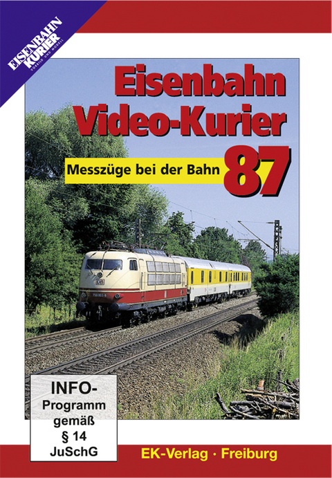 Eisenbahn Video-Kurier: Nr. 87: Messzüge bei der Bahn