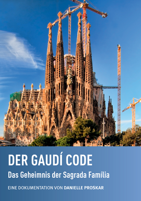 Der Gaudi Code